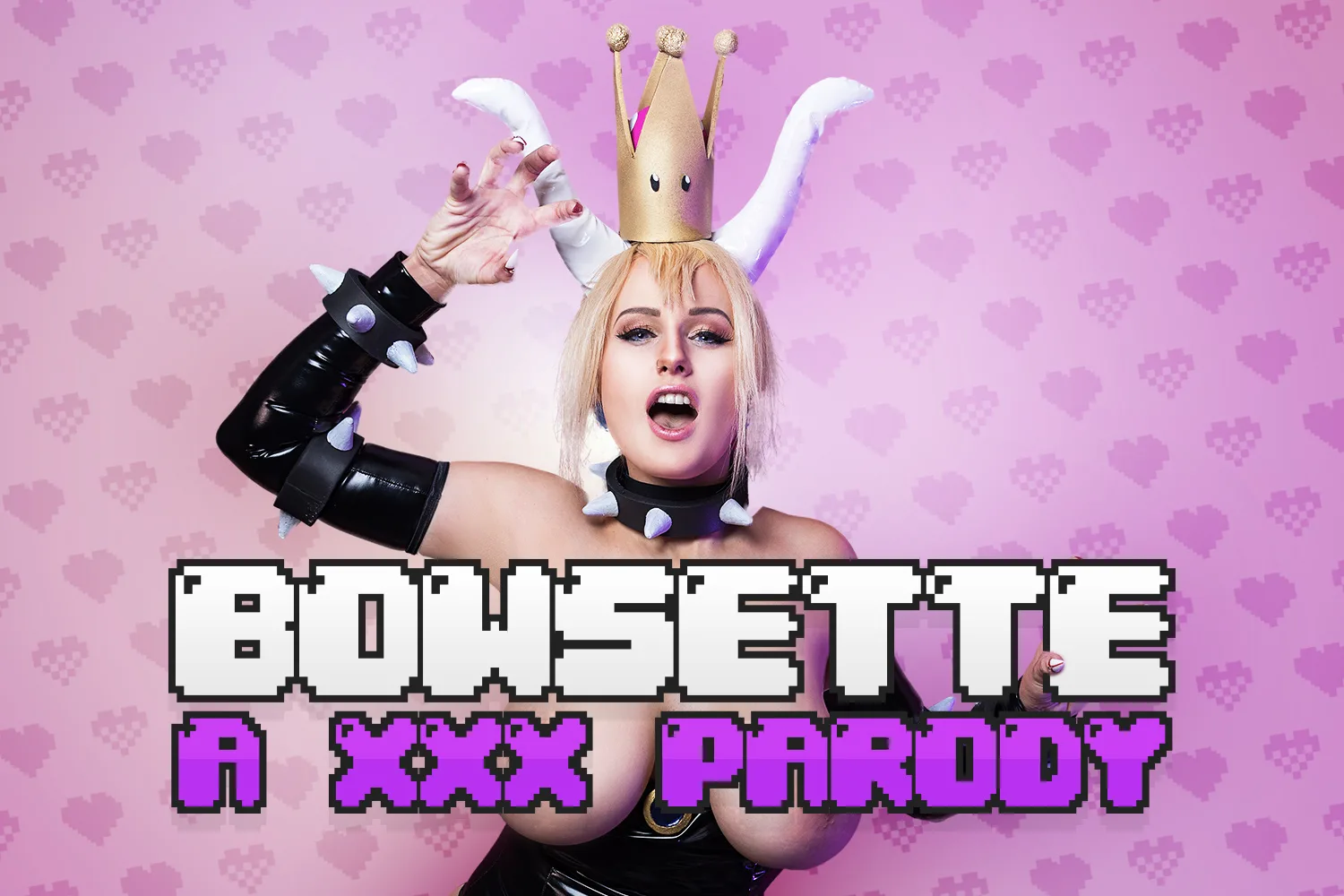 [2018-12-07] Bowsette A XXX Parody - VRCosplayX