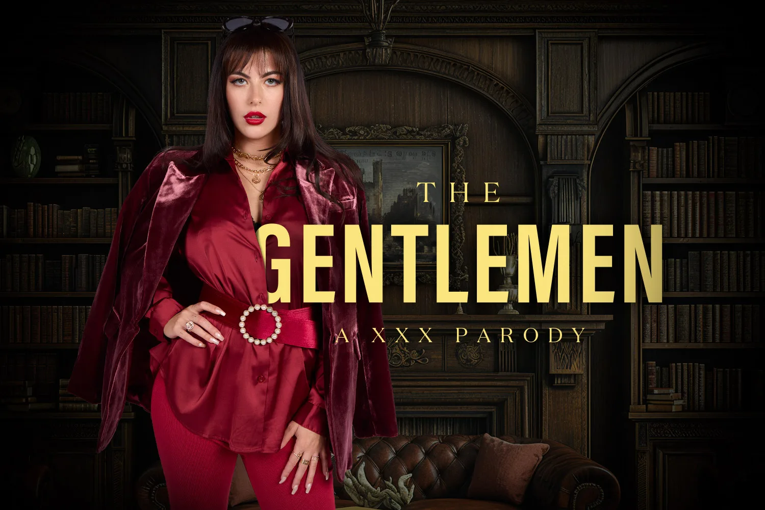 [2024-08-29] The Gentlemen A XXX Parody - VRCosplayX